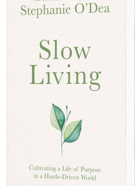Slow Living by Stephanie O'Dea