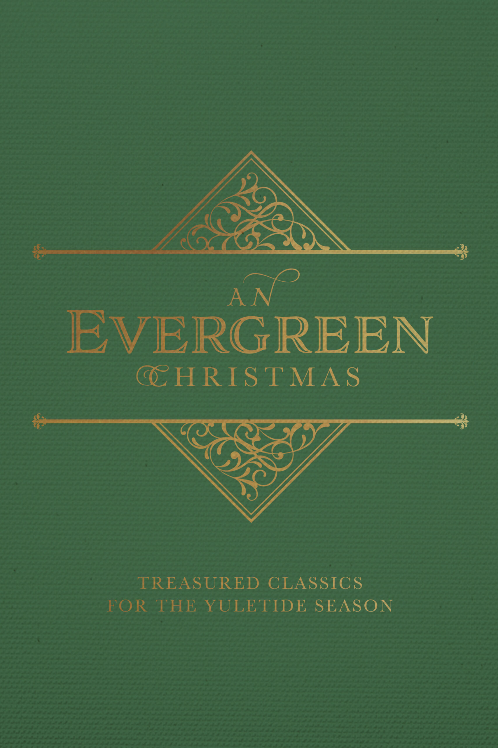 AN EVERGREEN CHRISTMAS